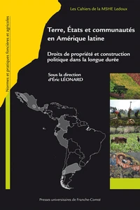 Terre, Etats et communautés en Amérique latine