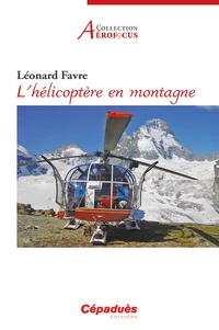 L'hélicoptère en montagne