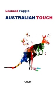 Léonard Foggia - Australian Touch.