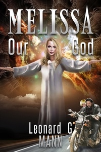  Leonard G Mann - Melissa Our God - Melissa, #1.
