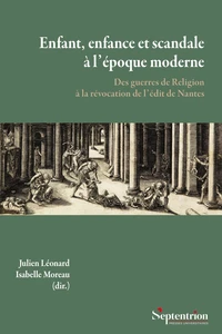 Enfant, enfance et scandale à l'époque moderne