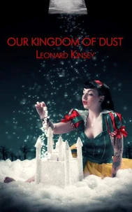 Our Kingdom of Dust