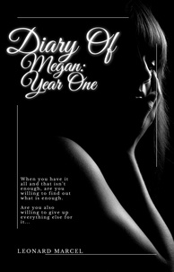  Leonard Marcel - Diary Of Megan: Year One - Diary Of Megan, #1.