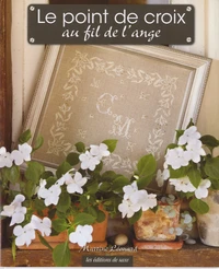 Le point de croix au fil de l'ange