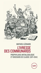 L'ivresse des communards