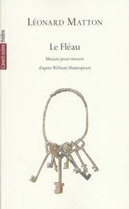Le Fléau, mesure pour mesure