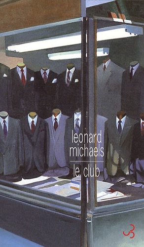 Leonard Michaels - Le club.