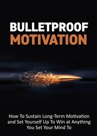  Leonard Monroe - Bulletproof Motivation.