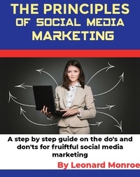  Leonard Monroe - The Principles of Social Media Marketing.