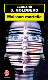 Moisson Mortelle