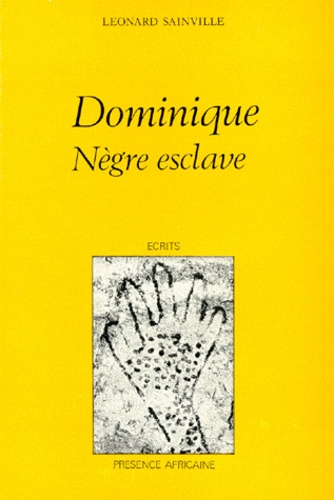 Léonard Sainville - Dominique. Negre Esclave.