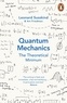 Leonard Susskind et Art Friedman - Quantum Mechanics: The Theoretical Minimum.