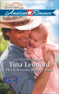 His Callahan Bride's Baby