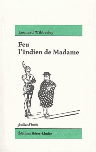 Feu l'Indien de Madame - Occasion