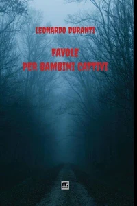 Favole per bambini cattivi