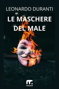 Le maschere del male