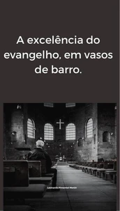 excelência do evangelho em vaso de barro.
