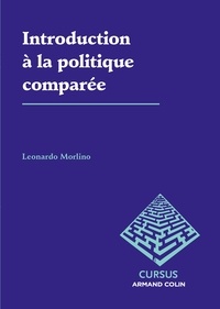 Leonardo Morlino - Introduction à la politique comparée.