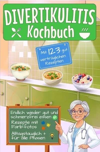 Divertikulitis Kochbuch