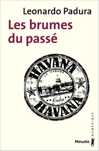 Les Brumes du passé