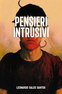 Pensieri Intrusivi