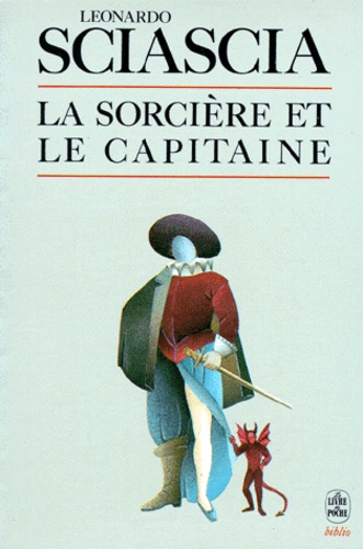 Leonardo Sciascia - La sorcière et le capitaine - Récit.