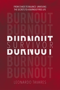  Leonardo Tavares - Burnout Survivor.