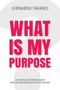  Leonardo Tavares - What is My Purpose?.