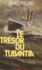 Le Trésor du "Tubantia"
