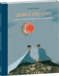 Leonce und Lena.