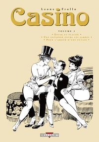 Enfer et plaisir ; Une espionne entre les jambes ; Pour l'amour d'une putain