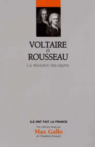 Voltaire et Rousseau