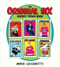 The Original Six Hockey Trivia Book