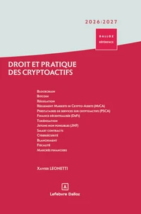 Droit et pratique des cryptoactifs
