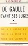  Leonev - De Gaulle devant ses juges - Réquisitoire.