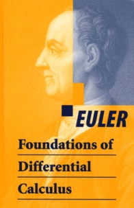 Leonhard Euler - Foundations of Differential Calculus.