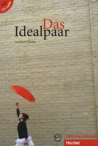 Leonhard Thoma - Das Idealpaar. 1 CD audio