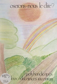 Oserons-nous le dire ?