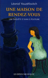 La maison de rendez-vous