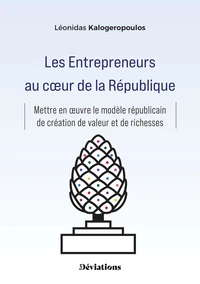 Les Entrepreneurs au coeur de la République