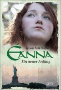Leonie Britt Harper - Éanna - Ein neuer Anfang.