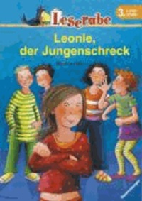 Leonie, der Jungenschreck.