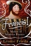 Leonie Frieda - Francis I /anglais.