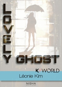 Leonie Kim - Lovely ghost.