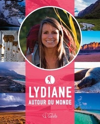 Léonie St-Onge et Lydiane St-Onge - Lydiane autour du monde.