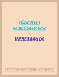 Léonor de Récondo - Manifesto.