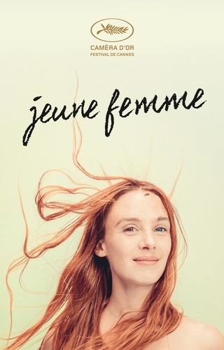 Leonor Serraille - Jeune femme (scénario du film, version luxe).