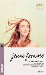 Leonor Serraille - Jeune femme (scénario du film).