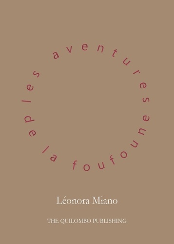 Léonora Miano - Les aventures de la foufoune.