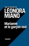 Leonora Miano - Marianne et le garçon noir.